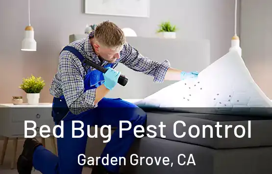  Bed Bug Pest Control Garden Grove, CA