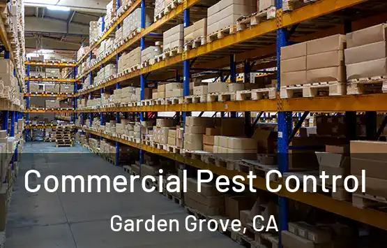  Commercial Pest Control Garden Grove, CA